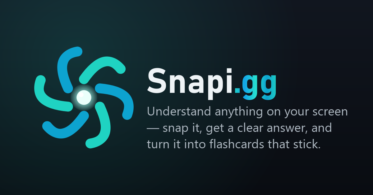 Snapi — understand anything on your screen